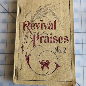 Revival Praises No. 2 Church Hymn Book Softback Antique Victorian