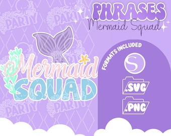 Mermaid Squad SVG, Cut File for Silhouette and Cricut
