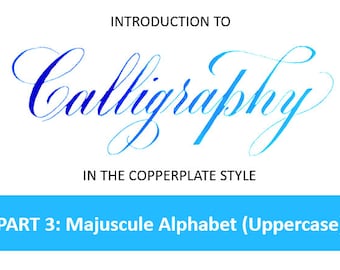 Copperplate Majuscule Workbook and Video Course