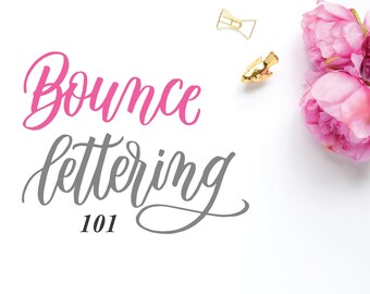 Bounce Lettering 101 (Worksheets)