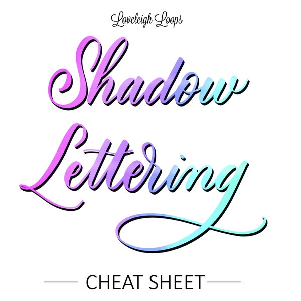 Shadow Lettering Cheat Sheet