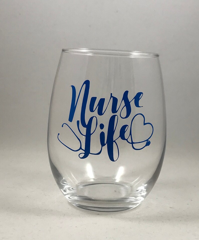 Nurse Life Wine Glass Nurses Week Gift Ideas Nurse Etsy