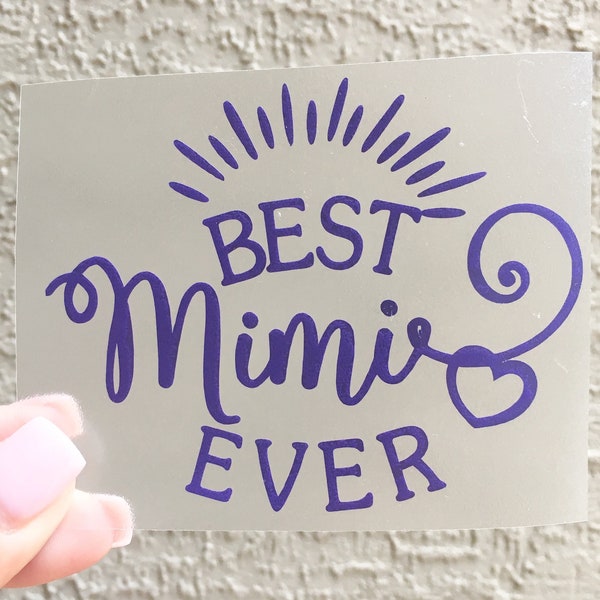 Best Mimi Ever Grandma Decal Planner Tumbler Cup Laptop Car Decal Sticker