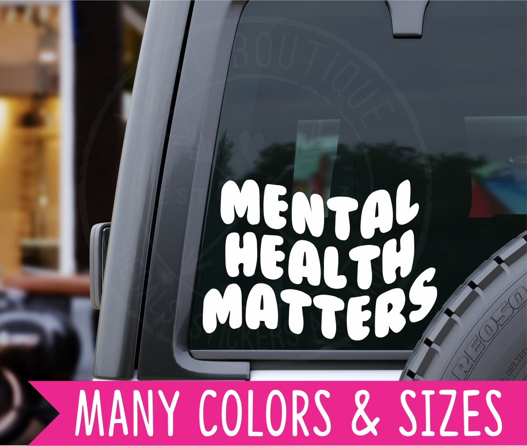 Mental Health Matters Cup Tumbler Planner Car Laptop Vinyl Decal ...