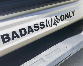 Badass Wife Only Car Truck Vinyl Decal Sticker
