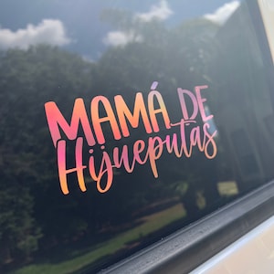Mama De Hijueputas Mom Funny Kids Car Truck Van Vinyl Decal Sticker