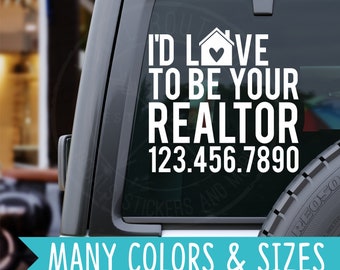 Id Love To Be Your Realtor Real Estate Planner Laptop Car Truck SUV Vinyl Decal Sticker