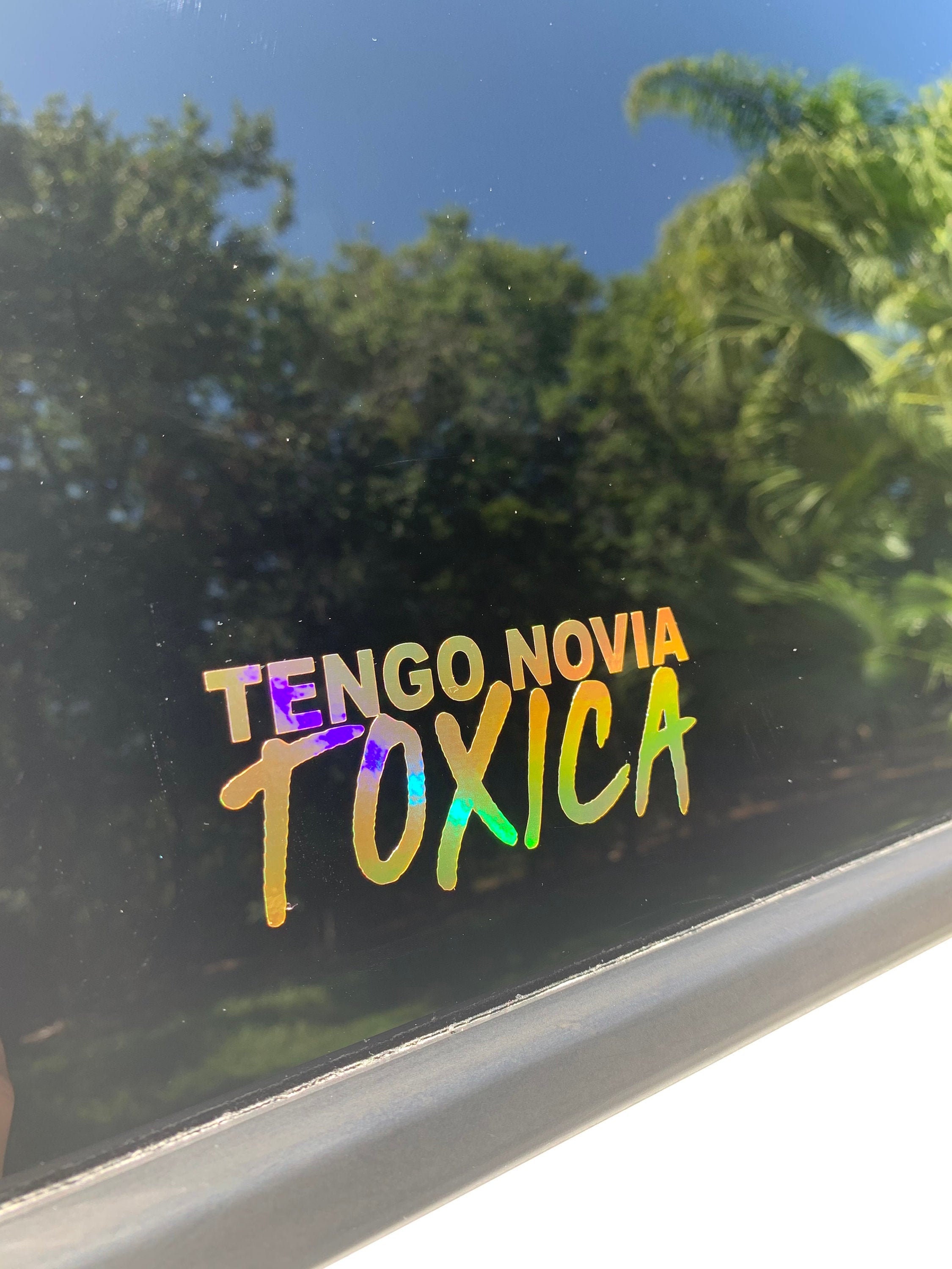 TENGO UN NOVIO TOXICO CALCOMANIA STICKER DECAL DE VINILO BLANCO 8 👍