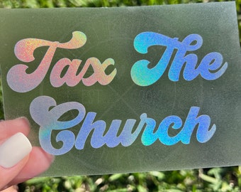 Tax The Church Car Planner Laptop Cup Vinyl Decal Sticker