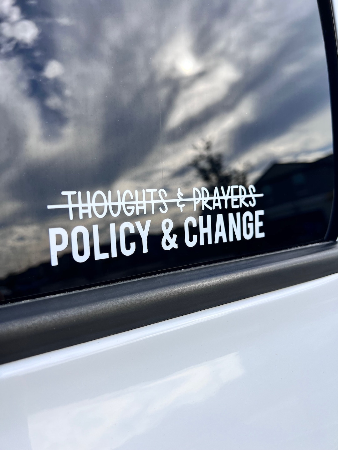 Policy Changes Sticker Thoughts and Prayers Policy and Change Planner Laptop Car Truck Window ...