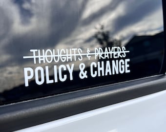 Thoughts and Prayers Policy and Change Planner Laptop Car Truck Window Vinyl Decal Sticker