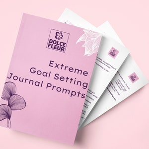 Extreme Goals Journal Prompts | Printable | Goal Progress Tracker | Goal Setting Worksheet | Printable Goal planning sheet | Self Care