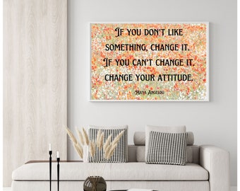 Maya Angelou Quote Wall Art, Inspirational Wall Decor, Encouragement Gift, Affirmations, Home Decor, Typography Poster, Motivational Quotes