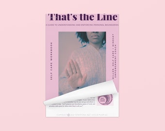 That's the Line - A Guide to Understanding and Enforcing Personal Boundaries