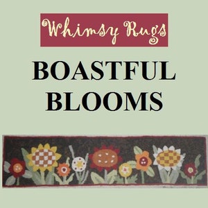 Whimsy Rugs Rug Hooking Pattern Boastful Blooms Two Sizes Monks Cloth or Scottish Linen image 3