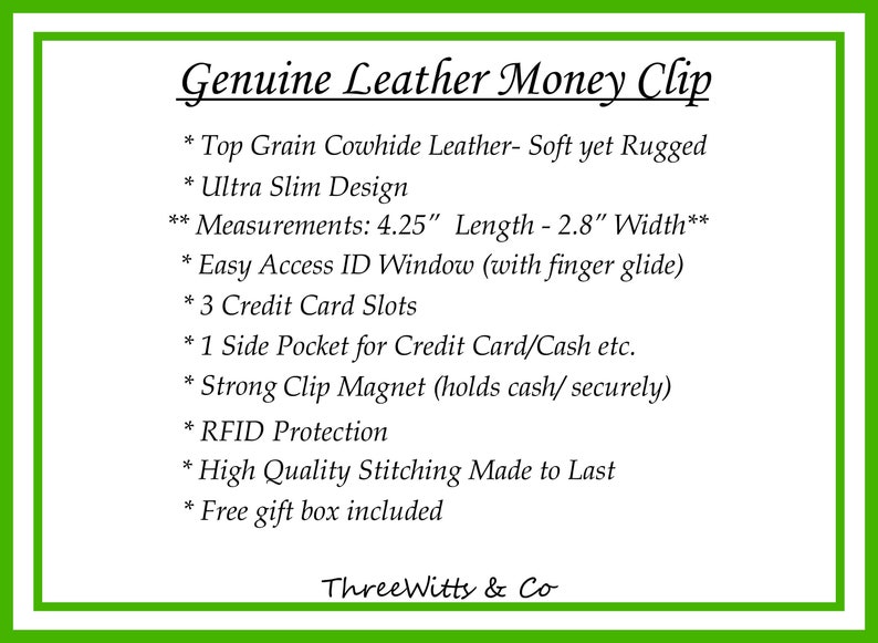 May include: A black leather money clip with a magnetic closure. It features a credit card slot, an ID window, and a side pocket. The clip measures 4.25 inches in length and 2.8 inches in width. The text "Genuine Leather Money Clip" and "ThreeWitts & Co" are visible on the image.