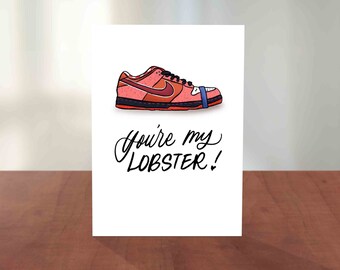 Sneakerhead Card | Lobster Red Nike SB Dunk | Hand Lettered and Illustrated Valentine's Day Card