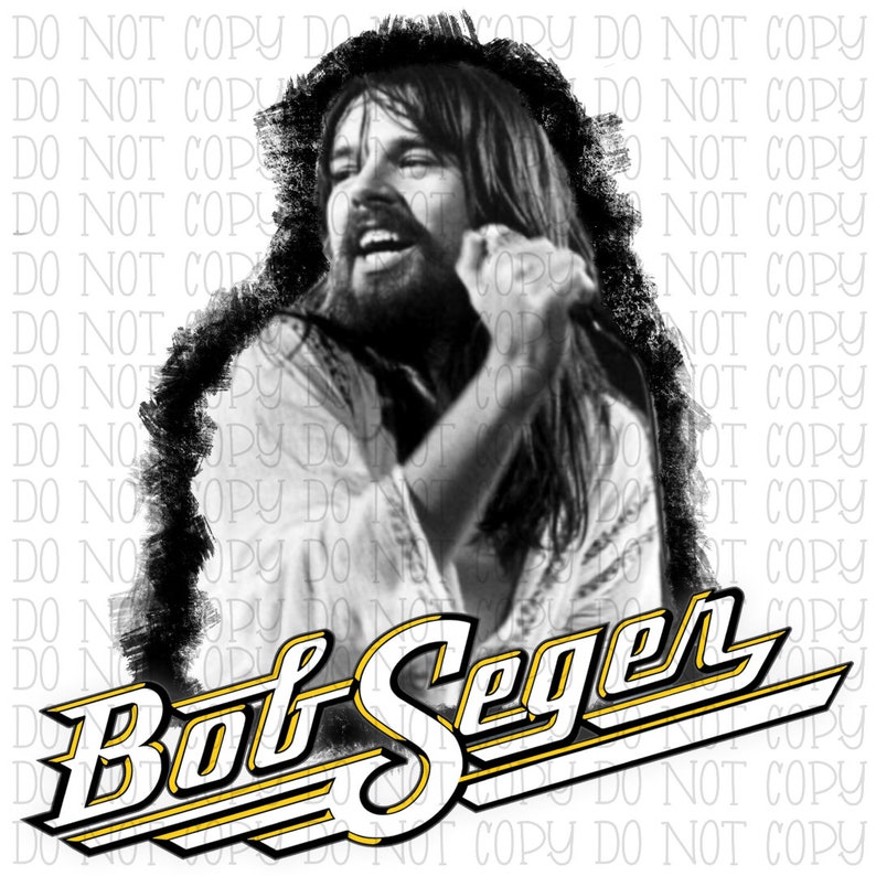 Bob Seger 70s Rock And Roll Singer Music Artist Sublimation Etsy
