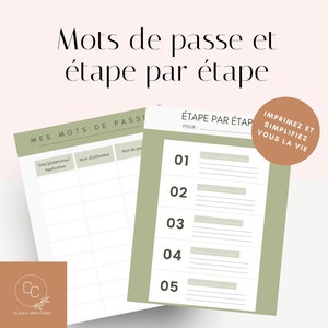 Könnte beinhalten: Ein druckbarer Passwort-Tracker mit grünem Hintergrund und dem Text "Mots de passe et étape par étape" auf Französisch. Der Tracker enthält Abschnitte für Website, Benutzername und Passwort. Der Text "IMPRIMEZ ET SIMPLIFIEZ VOUS LA VIE" ist ebenfalls auf Französisch enthalten.