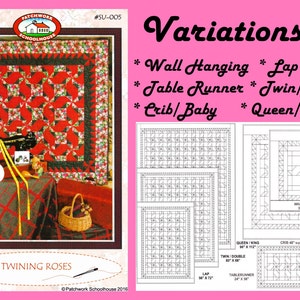 Puede incluir: Un patrón de acolchado para "Twining Roses" con un diseño floral rojo, blanco y verde. El patrón incluye instrucciones para hacer una pared colgante, una colcha de regazo, un camino de mesa, una colcha doble, una cuna/bebé y una colcha de tamaño queen/king. El patrón es de Patchwork Schoolhouse 2016.
