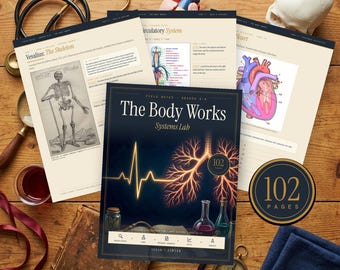 May include: A science curriculum workbook titled The Body Works Systems Lab with 102 pages, featuring a cover illustration of lungs and a heartbeat line. It is surrounded by a stethoscope, a human heart model, a skull, and anatomy worksheets.
