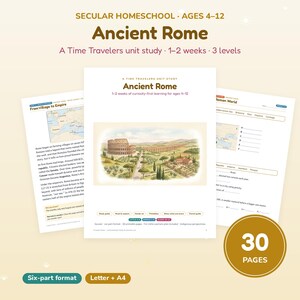May include: A secular homeschool unit study titled Ancient Rome for ages 4-12. The printable curriculum includes 30 pages in a six-part format, featuring historical text, maps, and an illustration of the Colosseum and Roman aqueducts.