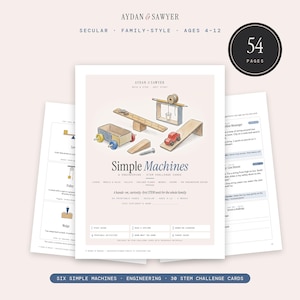 Puede incluir: Un estudio educativo de 54 páginas titulado Simple Machines & Engineering STEM Challenge Cards de Aydan & Sawyer. La portada muestra ilustraciones de una palanca, polea, plano inclinado, cuña, tornillo y un coche de juguete.