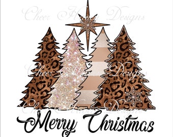 Merry Christmas Champagne & Brown leopard Cheetah Glitter Trees png INSTANT digital download jpg sublimation