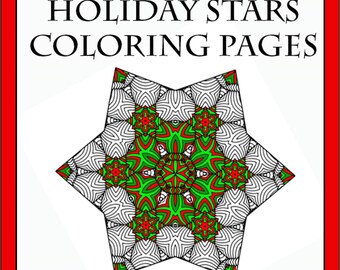 Op de afbeelding: Een zwart-witte kleurplaat met een stervormig ontwerp met rode en groene accenten. De tekst "HOLIDAY STARS COLORING PAGES" staat bovenaan de pagina.