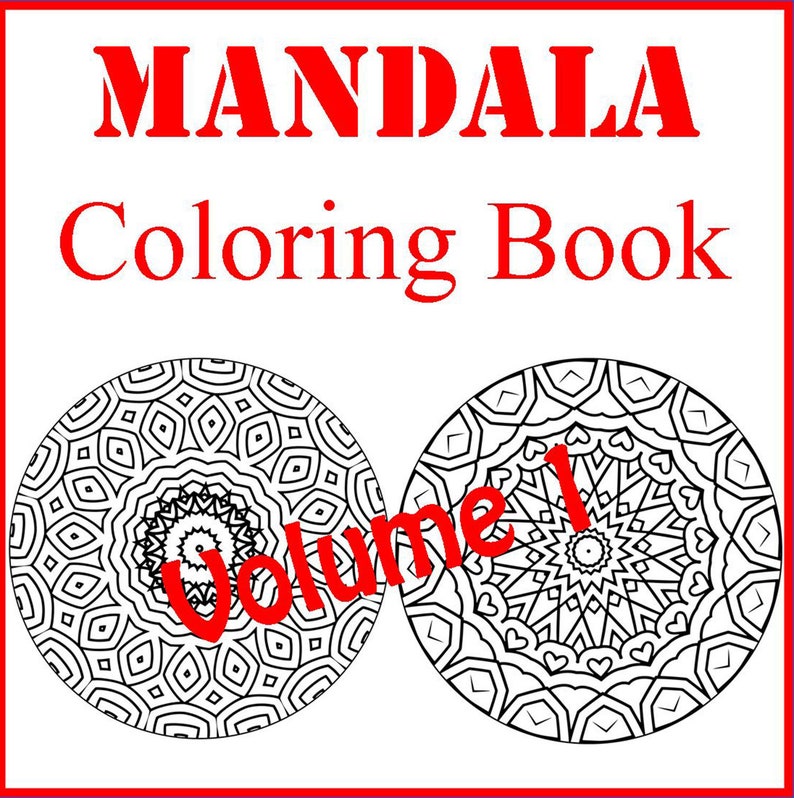 Mandala Coloring Book Volume 1 50 Mandalas For Coloring Projects Art Activities Or Mindful Coloring Sessions - 