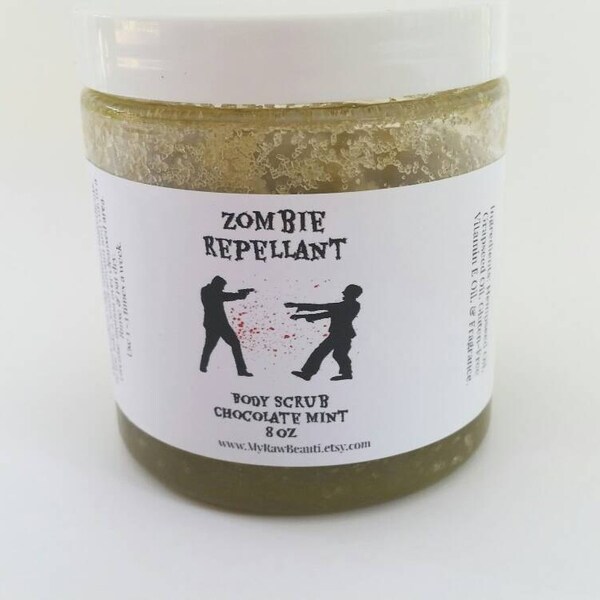 Zombie Repellent Body Scrub - Zombie Repellent - Scrub - Chocolate Mint - Body Scrub - Zombie - Survivalists - Gift - Zombie