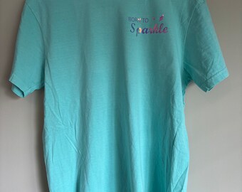 Born to Sparkle Tee