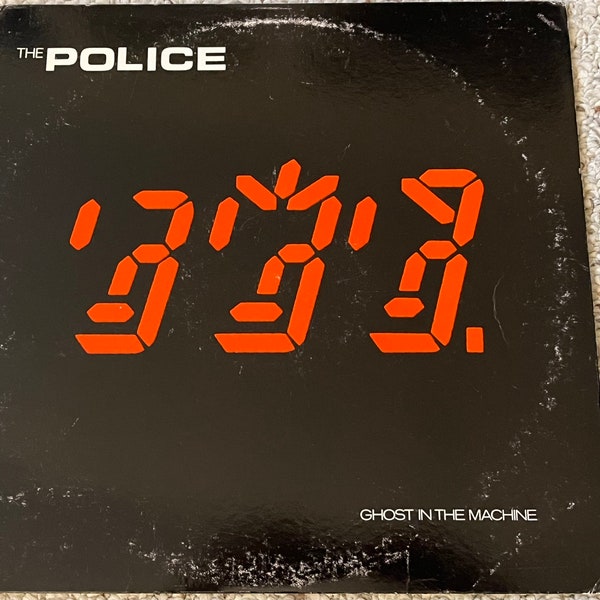 The Police - Ghost in the Machine - Vinyl LP - AandM Records sp 3730 - 33 1/3 rpm record VG- Grading