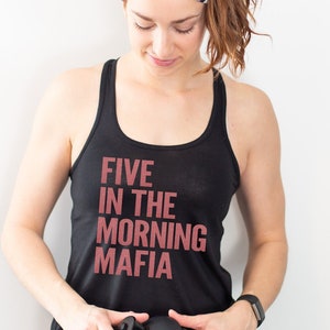 Morning Workout Tank, Five in the Morning Mafia, Women's Flowy Racerback Tank Top Cute Gym Shirt Workout Tank Women’s Fitness Tank