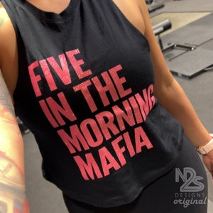 Five in the Morning Mafia - Women's Cropped Racerback Tank Top - Girl Motivational Power, Sarcasm Fitness Inspirational Workout