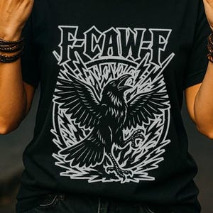 F-Caw-F Rocker Crow Shirt, Funny Crow Shirt, Black Bird Comfort Colors Tee, Halloween Crow Shirt, Raven Graphic Shirt, Sassy Gothic Bird Tee