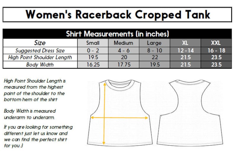 May include: A size chart for a racerback cropped tank top. The chart shows the suggested dress size, high point shoulder length, and body width in inches for sizes small, medium, large, XL, and XXL.