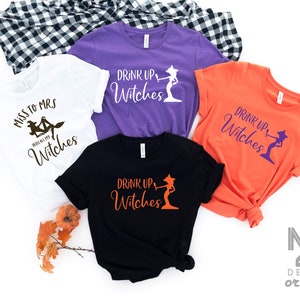 Halloween Bachelorette - Miss to Mrs With All My Witches Drink Up Witches - Unisex Crew Neck T Shirt, Bride&#39;s Witches Hitched Bach Bash