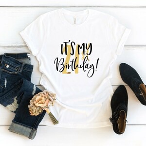 Birthday Shirt It's My 21st Birthday Women's Crew Neck T Shirt, 21st Birthday TShirt Happy Birthday Shirt Finally 21 Birthday GIft Squad image 1