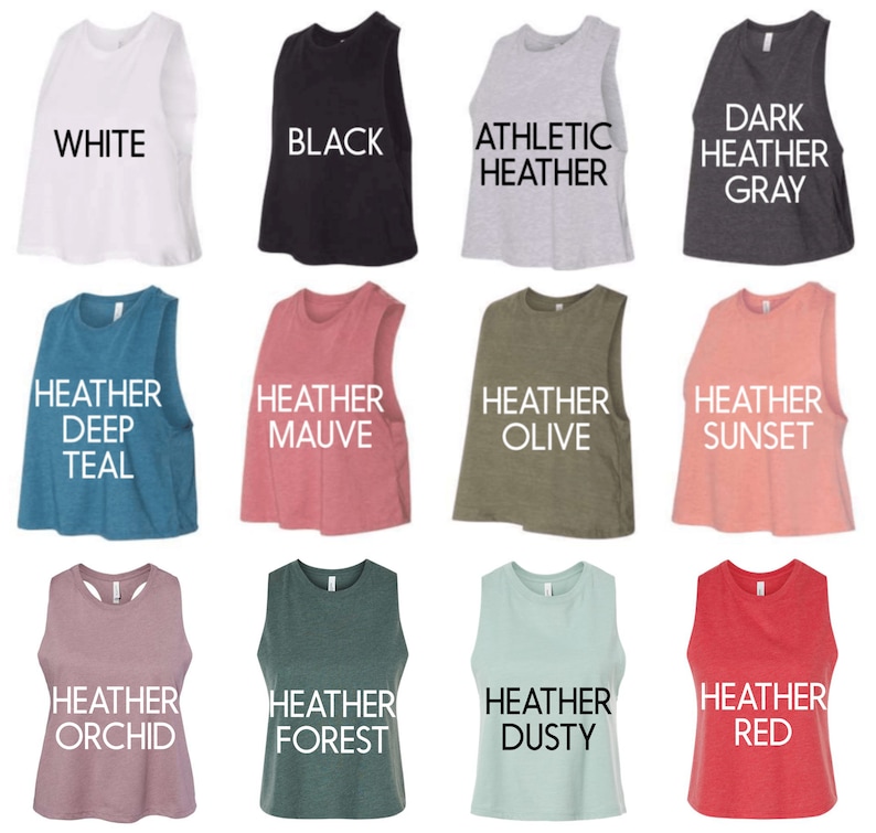 May include: Twelve sleeveless crop tops in various colors, including white, black, heather gray, heather deep teal, heather mauve, heather olive, heather sunset, heather orchid, heather forest, heather dusty, and heather red. Each top has a different color and is labeled with its color name.