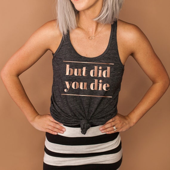 Funny You Have Died Of Burpees Tank Top Funny You Have Died Of Burpees Tank Top