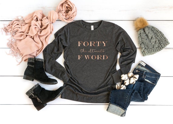 40 Af T-Shirt 40th Birthday Gift Shirt 40 Af T-Shirt 40th Birthday Gift Shirt