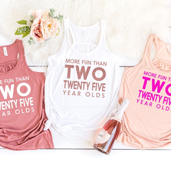 50th Birthday Tank - More Fun Than Two Twenty Five Year Olds - Women's Flowy Racerback Tank Top - Women's 50th birthday gift, hello 50 AF