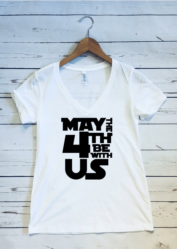 May The 4th Be With Us Women S V Neck T Shirt Just Married Etsy