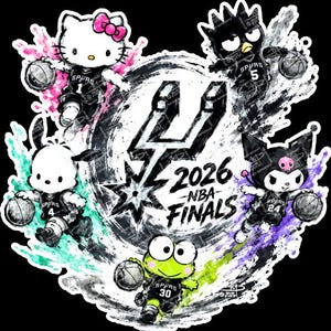 May include: A graphic design featuring Sanrio characters Hello Kitty, Badtz-Maru, Pochacco, Kuromi, and Keroppi wearing San Antonio Spurs basketball jerseys. The central logo is surrounded by the text 2026 NBA FINALS with colorful paint splatters.