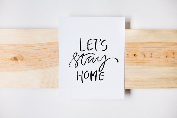 Vamos A Imprime El Quedarse En Casa Imprimir Caligrafia San Etsy