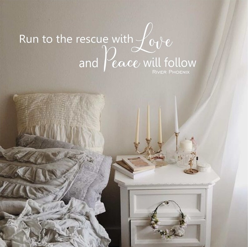 Run To The Rescue With Love And Peace Will Follow