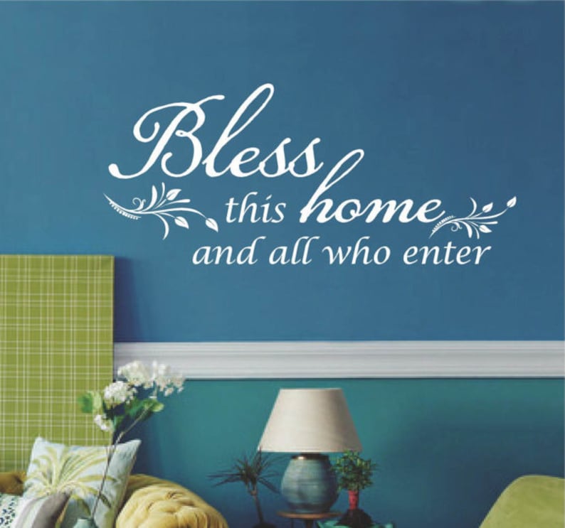 Bless This Home and All Who Enter Wall Decal Inspirational Etsy