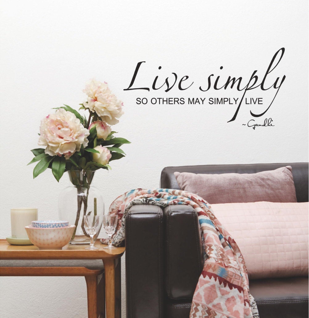 Live simply so others can simply live wall quote etsy