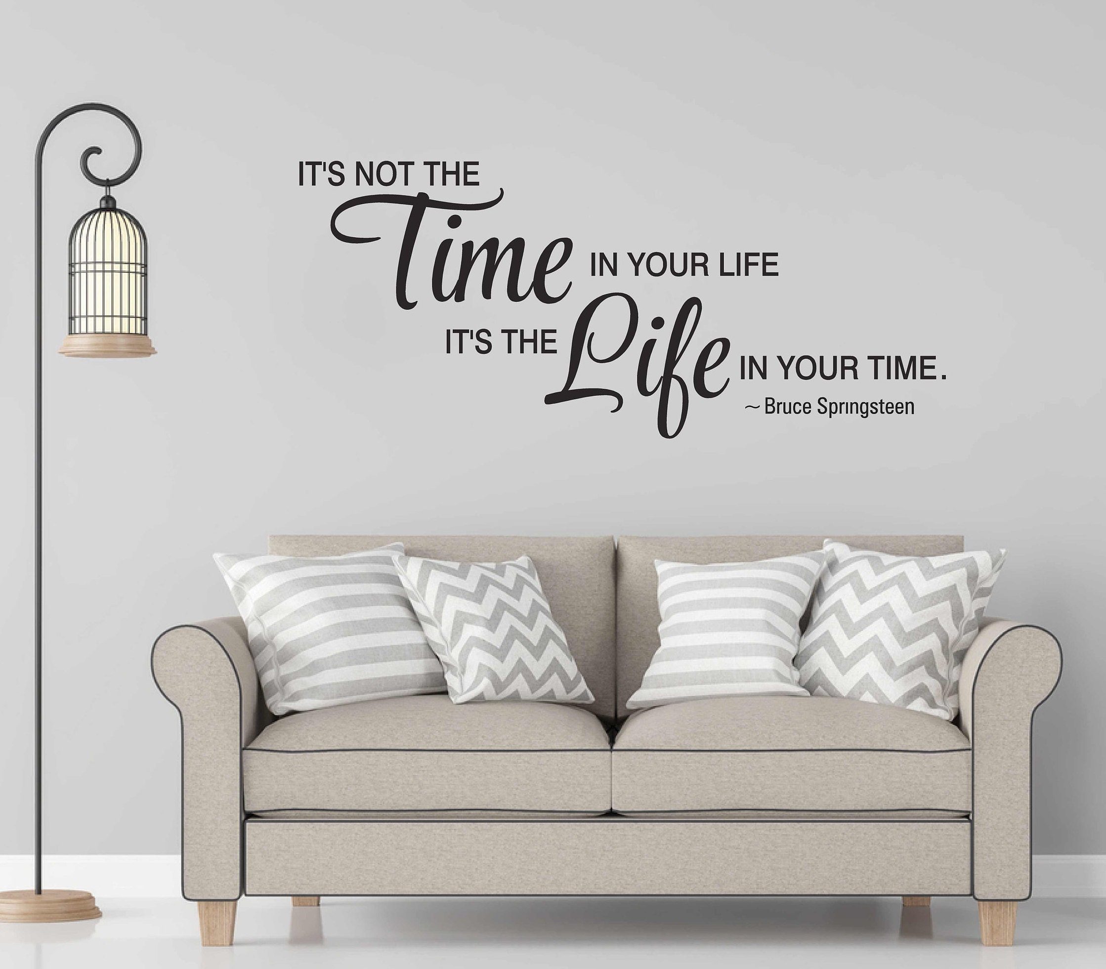 Bruce Springsteen Inspirational  Wall Quote, Vinyl Letters, Wall Decor, Multiple Colors